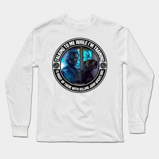 John Wicks Training Advice Long Sleeve T-Shirt